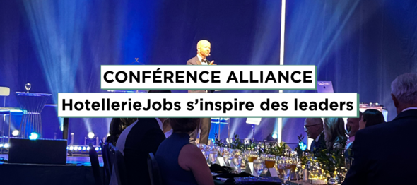 Tourisme au Québec : HotellerieJobs s’inspire des leaders à la Grande conférence Alliance